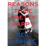 Reasons to Be Pretty Happy