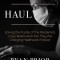 The Long Haul: Solving the Puzzle of the Pandemic&#039;s Long Haulers and How They Are Changing Healthcare Forever