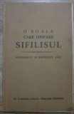 O boala care dispare, sifilisul/ progresul si regresul sau - Gerhard Venzmer