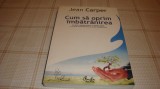 Jean Carper - Cum sa oprim imbatranirea - 2008