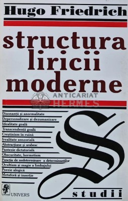 Structura liricii moderne - 1998 - Hugo Friedrich (S173) foto