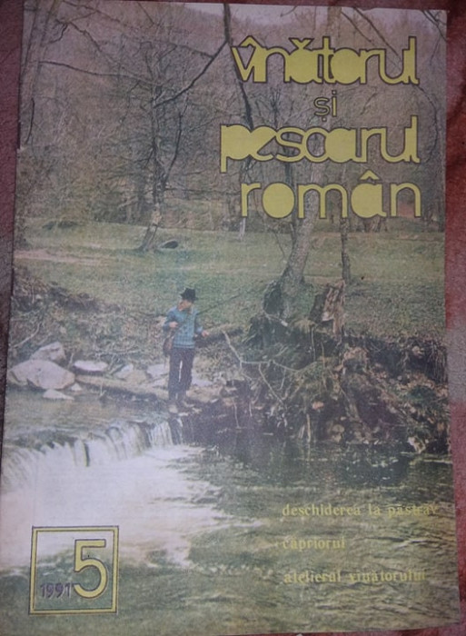Lot 3 REVISTETE/Revista Vanatorul si pescarul ROMAN 1991,stare Foto,T.POSTA