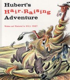 Hubert&#039;s Hair Raising Adventure