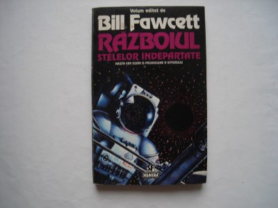 Razboiul stelelor indepartate - Bill Fawcett foto