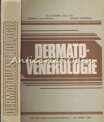 Dermatovenerologie - Alexandru Coltoiu, Despina Mateescu, Sanda Popescu