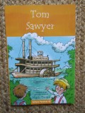 Tom Swayer ADAPTARE DE Saviour Pirotta ILUSTRATII DE Vince Reid