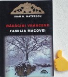 Radacini vrancene. Familia Macovei Ioan N. Mateescu