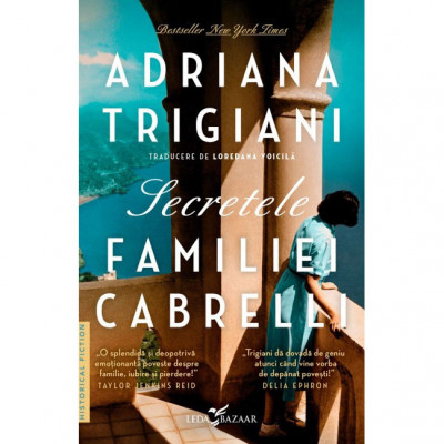 Secretele familiei Cabrelli, Adriana Trigiani foto