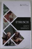 ETRUSCII de LUCY SHIPLEY , 2019