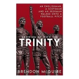 Growing up with the Trinity