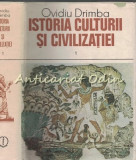 Istoria Culturii Si Civilizatiei I - Ovidiu Drimba