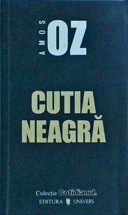 Amos Oz - Cutia neagra