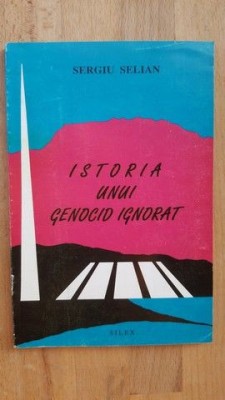 Istoria unui genocid ignorat- Sergiu Selian foto