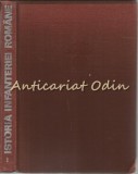 Cumpara ieftin Istoria Infanteriei Romane I - Gheorghe Romanescu, Gheorghe Tudor, Mihai Cucu