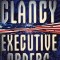 Tom Clancy - Executive Orders