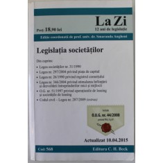 LEGISLATIA SOCIETATILOR , editie coordonata de SMARANDA ANGHENI , ACTUALIZAT 10.04. 2015 , PREZINTA SUBLINIERI SI INSEMNARI *