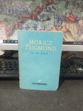 Moricz Zsigmond, Un om fericit, BPT 227, Editura pentru literatură, București 1964, 017