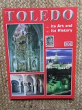 Toledo. Its art and its history