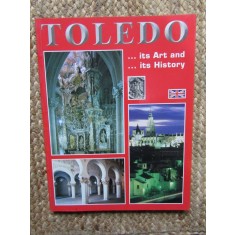 Toledo. Its art and its history