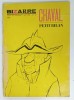 BIZARRE , REVUE TRIMESTRIELLE , SUBJET : CHAVAL PETIT BILAN , no. 41 , 1966