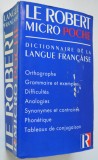 Dictionnaire de la langue francaise - Le Robert Micro Poche