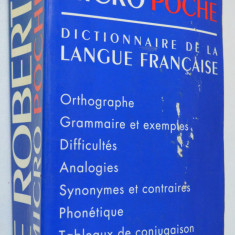 Dictionnaire de la langue francaise - Le Robert Micro Poche