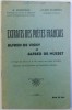 EXTRAITS DES POETES FRANCAIS - ALFRED DE VIGNY et ALFRED DE MUSSET , A L&#039;USAGE DES ELEVES DE LA VII e ANNE DES LYCEES ROUMAINS , par M. MARINESCO et