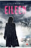 Eileen - Ottessa Moshfegh