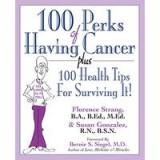 100 Perks of Having Cancer