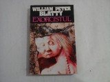 EXORCISTUL - WILLIAM PETER BLATTY