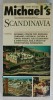 THE COMPLETE TRAVELLERS GUIDE TO SCANDINAVIA , THE NEW GUIDE MICHAEL &#039;S , 1995