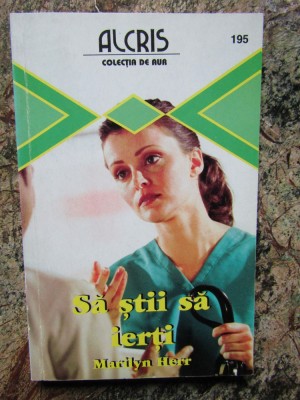 Marilyn Herr - Sa stii sa ierti foto