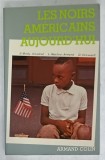 LES NOIRS AMERICAINS AUJOURD &#039;HUI par S. BODY - GENDROT ...D STEWART , 1984