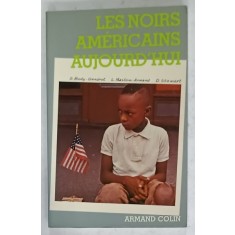 LES NOIRS AMERICAINS AUJOURD &#039;HUI par S. BODY - GENDROT ...D STEWART , 1984