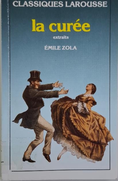 La curee (extraits) &ndash; Emile Zola