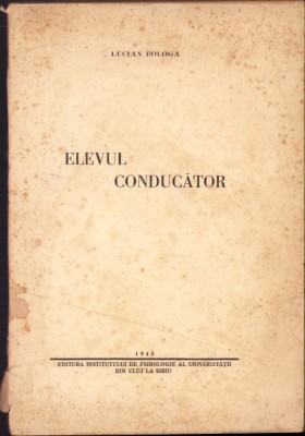 C5701N Elevul conducător de Lucian Bologa, 1943 foto