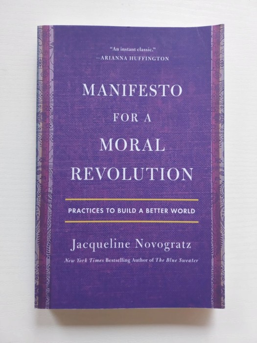 Jacqueline Novogratz - Manifesto for a Moral Revolution: Practices to Build a Better World
