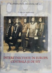 Interetnicitate in Europa Centrala si de Est