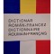 Anca Maria Christodorescu - Dictionar roman-francez / Dictionnaire roumain-francais (Editia: 2004)