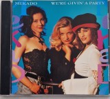 Mekado &lrm;&ndash; We&#039;re Givin&#039; A Party _ NM / NM cd muzica disco _ Jupiter, Germania, 1994