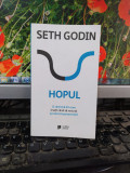 Seth Godin, Hopul o cărticică din care &icirc;nveți c&acirc;nd să renunți București 2018 165