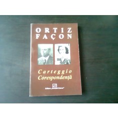 CARTEGGIO, CORESPONDENTA - ORTIZ- FACON