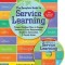 The Complete Guide to Service Learning: Proven, Practical Ways to Engage Students in Civic Responsibility, Academic Curriculum, &amp; Social Action [With