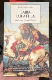 Michael Curtis Ford - Sabia lui Attila