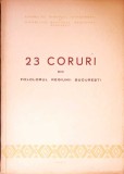 23 CORURI DIN FOLCLORUL REGIUNII BUCURESTI-NECUNOSCUT-350603