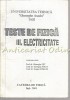 Teste Fizica Electricitate III, Gheorghe Zet, Georgeta Strat, Catedra Fizica Iasi, 2001, 242 pagini