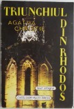 Triunghiul din Rhodos - Agatha Christie - Carte Beletristica, Carte Politista, Mystery