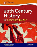 20th Century History for Cambridge IGCSE | Neil Smith, Peter Smith, Ray Ennion, John Cantrell, Oxford University Press