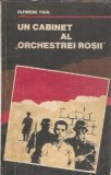 Un cabinet al "Orchestrei rosii" - Elfriede Paul