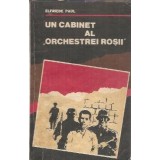 Un cabinet al "Orchestrei rosii" - Elfriede Paul